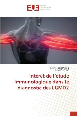 Intérêt de l’étude immunologique dans le diagnostic des LGMD2