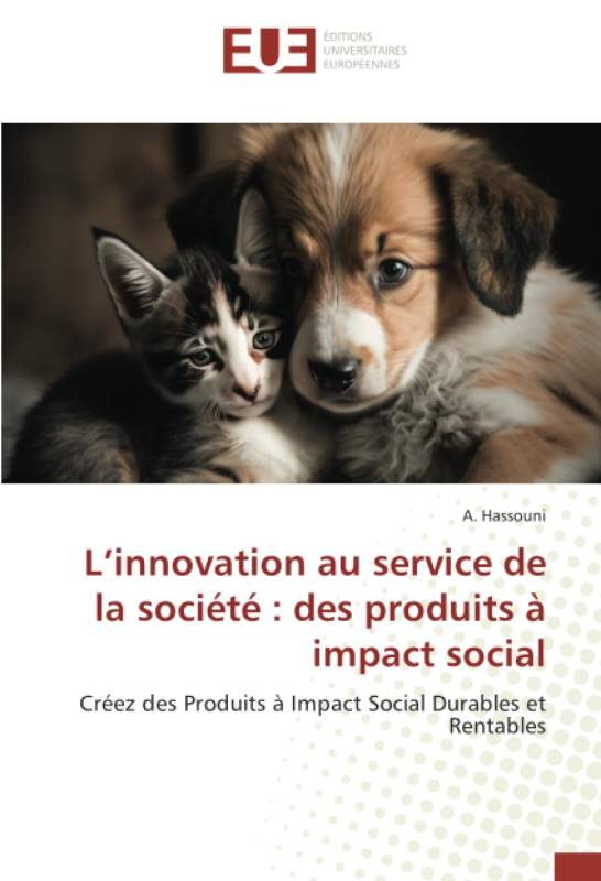 L’innovation au service de la société : des produits à impact social