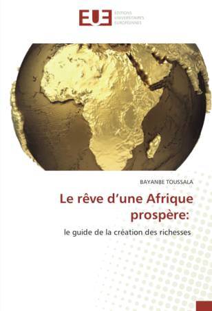 Le rêve d’une Afrique prospère: