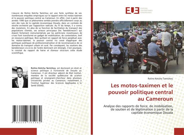 Les motos-taximen et le pouvoir politique central au Cameroun