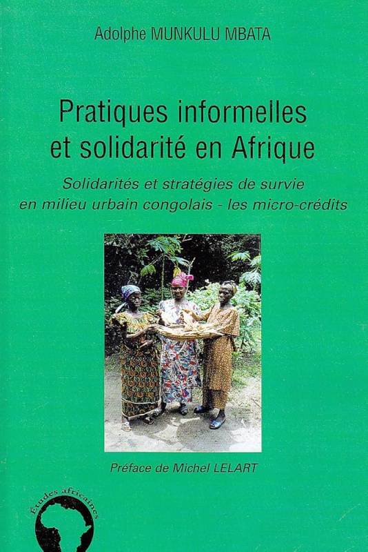 Pratiques informelles et solidarité en Afrique