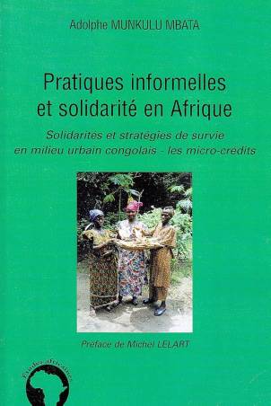 Pratiques informelles et solidarité en Afrique