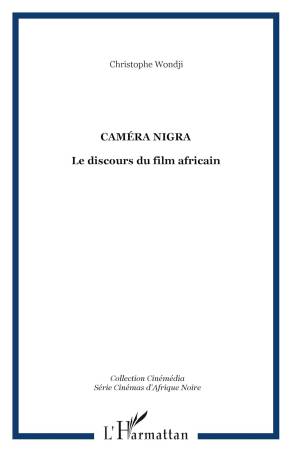 CAMÉRA NIGRA