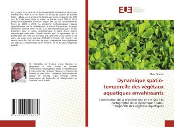 Dynamique spatio-temporelle des végétaux aquatiques envahissants