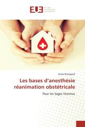 Les bases d’anesthésie réanimation obstétricale