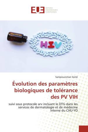 Évolution des paramètres biologiques de tolérance des PV VIH