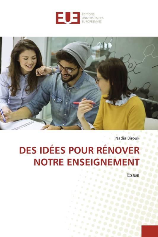 DES IDÉES POUR RÉNOVER NOTRE ENSEIGNEMENT