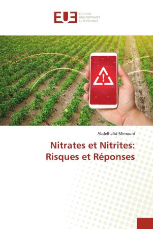 Nitrates et Nitrites: Risques et Réponses