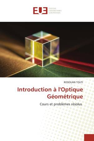 Introduction à l&#039;Optique Géométrique