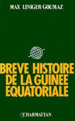 Brève Histoire de la Guinée Équatoriale