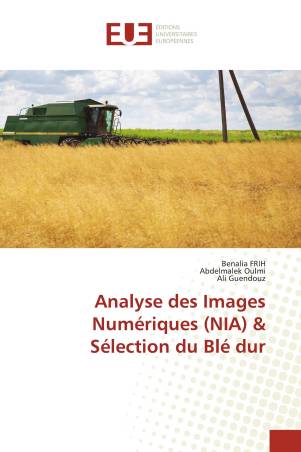 Analyse des Images Numériques (NIA) & Sélection du Blé dur