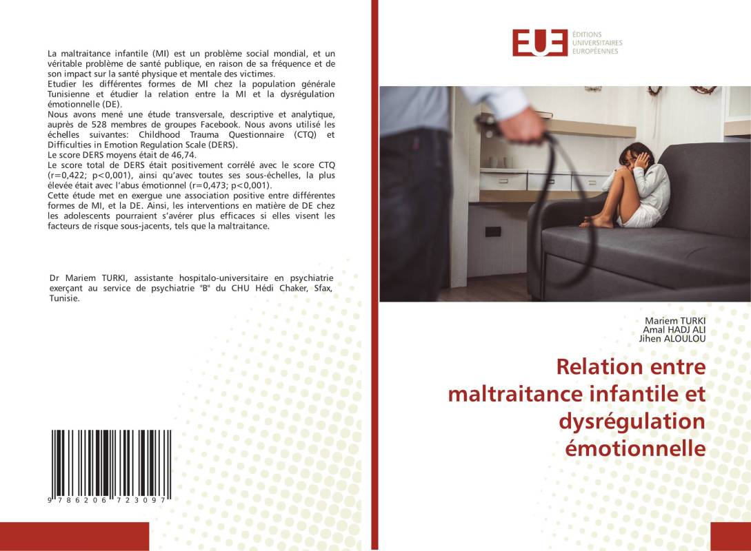 Relation entre maltraitance infantile et dysrégulation émotionnelle