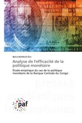 Analyse de l'efficacité de la politique monétaire