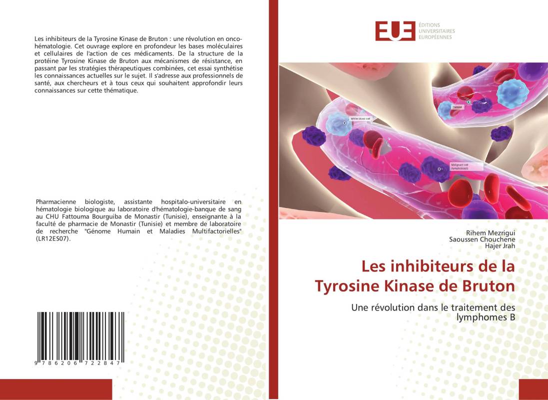 Les inhibiteurs de la Tyrosine Kinase de Bruton