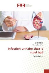 Infection urinaire chez le sujet âgé