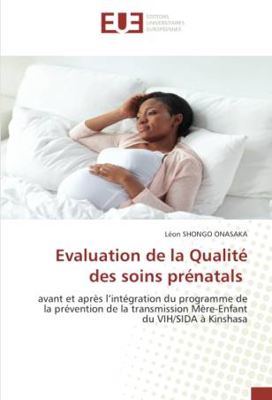 Evaluation de la Qualité des soins prénatals