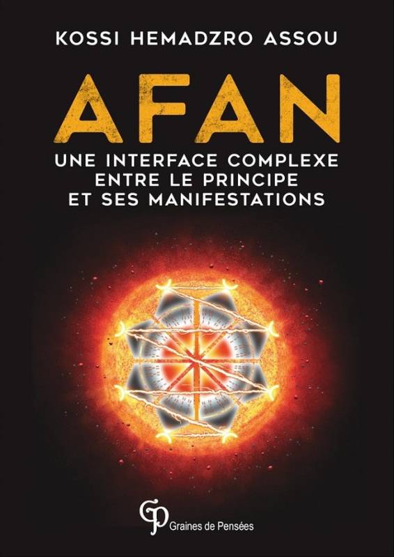 AFAN. Une interface complexe entre le principe et ses manifestations