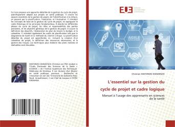 L’essentiel sur la gestion du cycle de projet et cadre logique