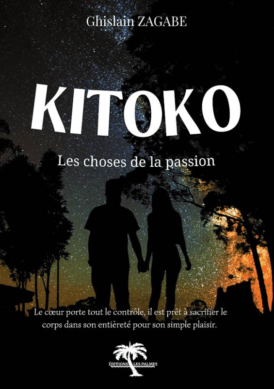 Kitoko. Les choses de la passion