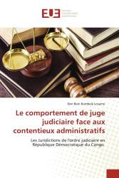 Le comportement de juge judiciaire face aux contentieux administratifs