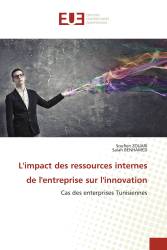 L'impact des ressources internes de l'entreprise sur l'innovation