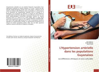 L'Hypertension artérielle dans les populations Guyanaises