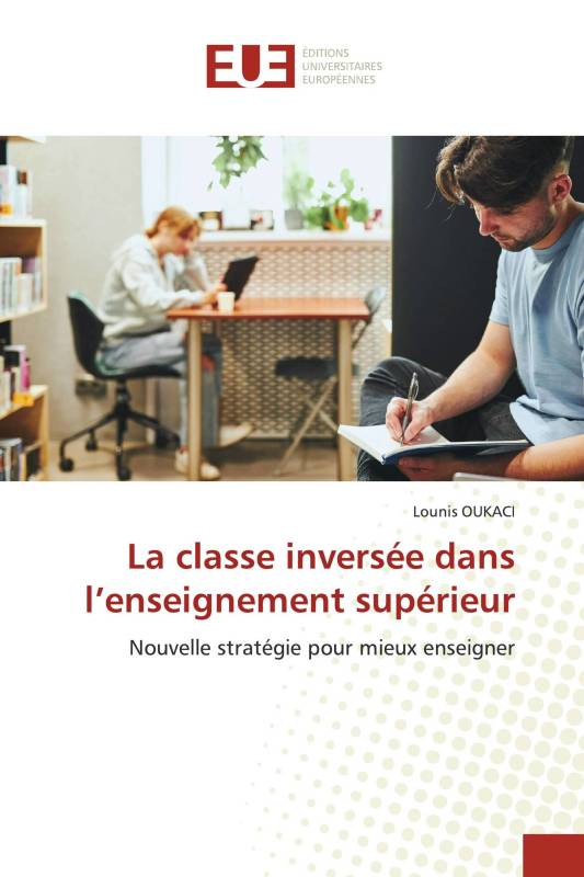 La classe inversée dans l’enseignement supérieur