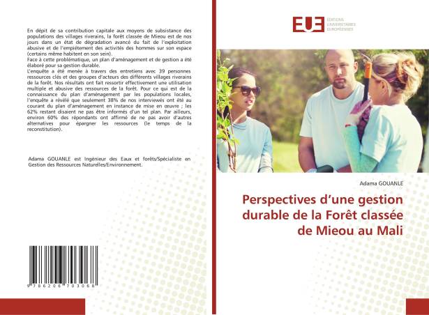 Perspectives d’une gestion durable de la Forêt classée de Mieou au Mali