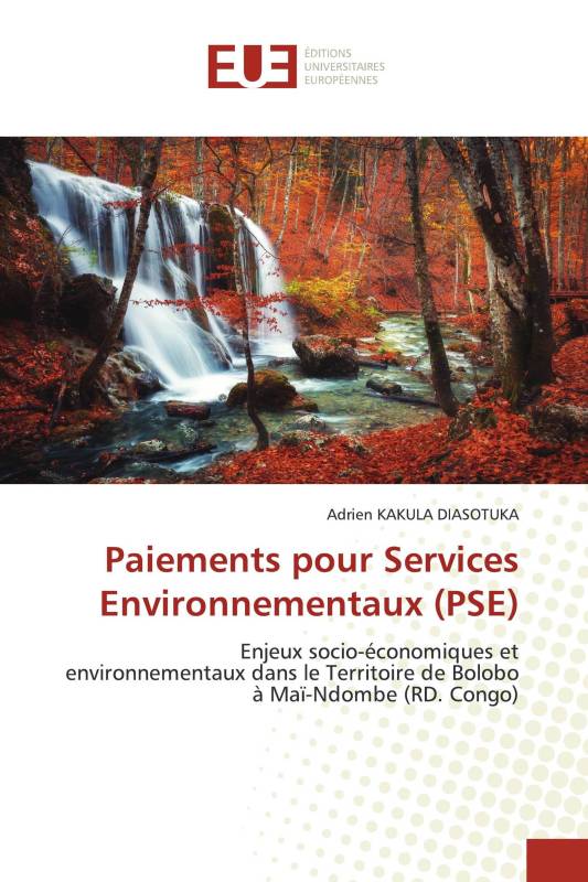 Paiements pour Services Environnementaux (PSE)