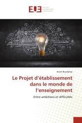 Le Projet d’établissement dans le monde de l’enseignement