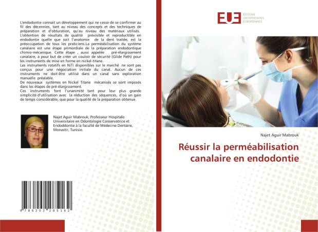 Réussir la perméabilisation canalaire en endodontie