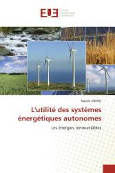 L'utilité des systèmes énergétiques autonomes