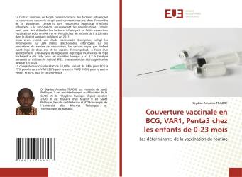 Couverture vaccinale en BCG, VAR1, Penta3 chez les enfants de 0-23 mois