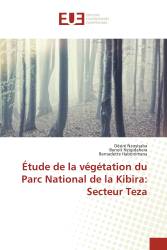 Étude de la végétation du Parc National de la Kibira: Secteur Teza