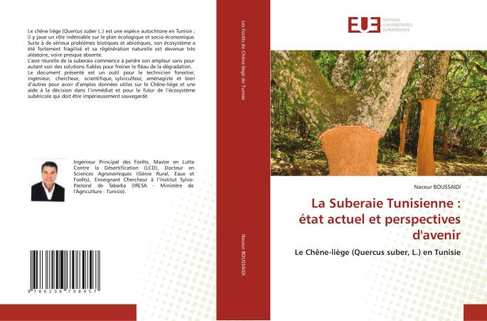 La Suberaie Tunisienne : état actuel et perspectives d&#039;avenir