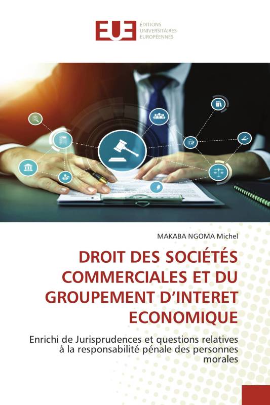 DROIT DES SOCIÉTÉS COMMERCIALES ET DU GROUPEMENT D’INTERET ECONOMIQUE