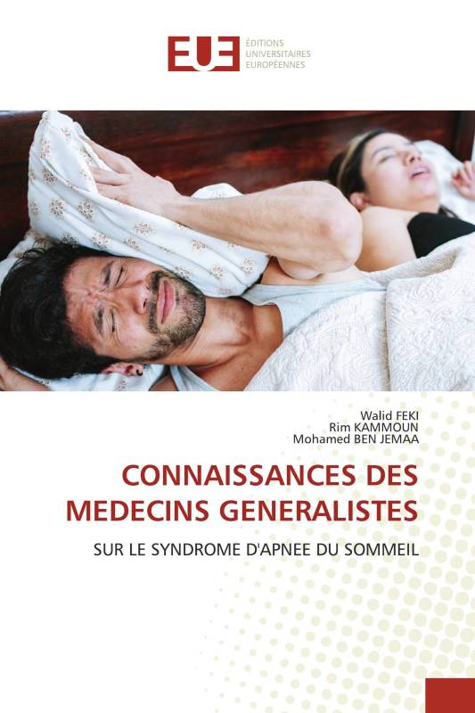 CONNAISSANCES DES MEDECINS GENERALISTES