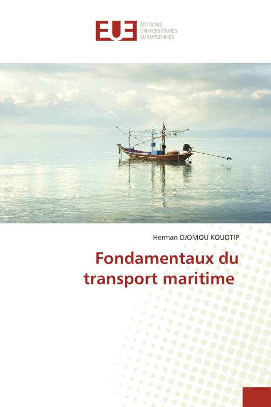 Fondamentaux du transport maritime