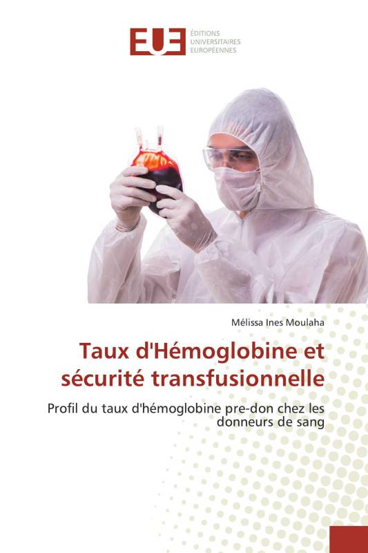 Taux d'Hémoglobine et sécurité transfusionnelle