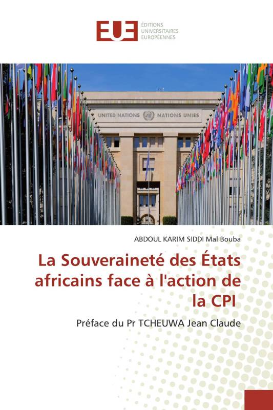 La Souveraineté des États africains face à l'action de la CPI