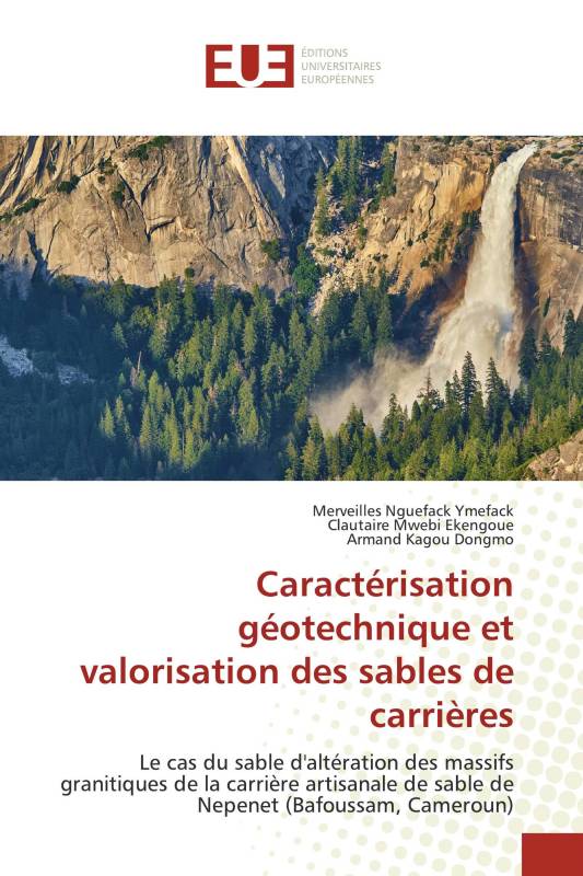 Caractérisation géotechnique et valorisation des sables de carrières