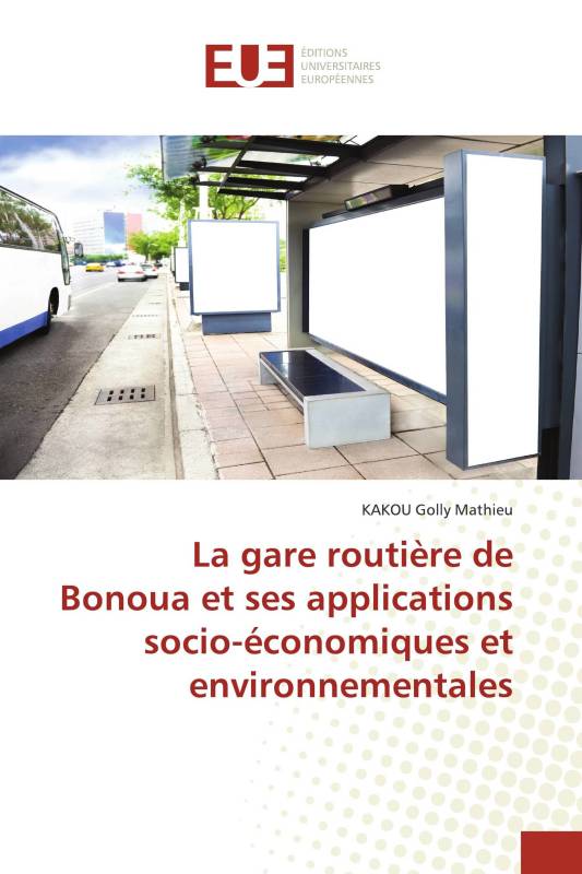 La gare routière de Bonoua et ses applications socio-économiques et environnementales