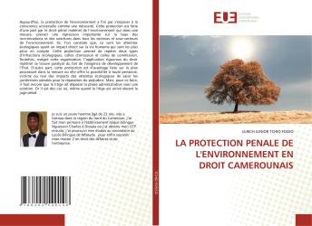 LA PROTECTION PENALE DE L'ENVIRONNEMENT EN DROIT CAMEROUNAIS