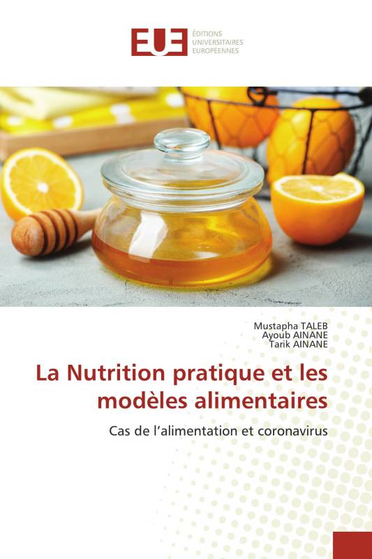 La Nutrition pratique et les modèles alimentaires