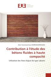 Contribution à l'étude des bétons fluides à haute compacité