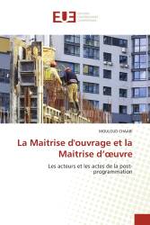 La Maitrise d'ouvrage et la Maitrise d’œuvre