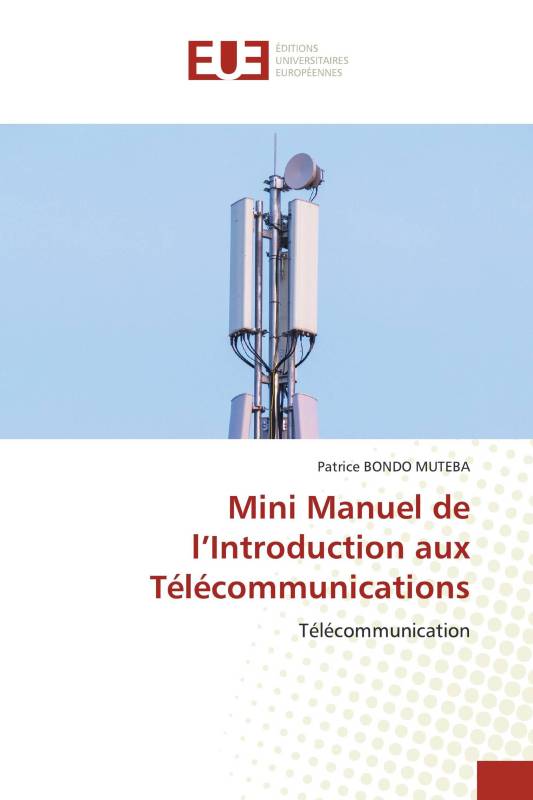 Mini Manuel de l’Introduction aux Télécommunications