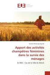 Apport des activités champêtres féminines dans la survie des ménages