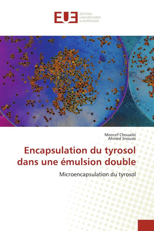 Encapsulation du tyrosol dans une émulsion double