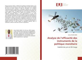 Analyse de l’efficacité des instruments de la politique monétaire